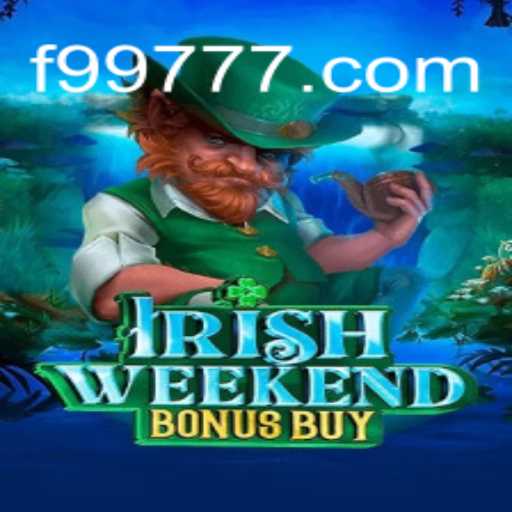 Explorando o Jogo IrishWeekendBonusBuy e Sua Conexão com f99.com